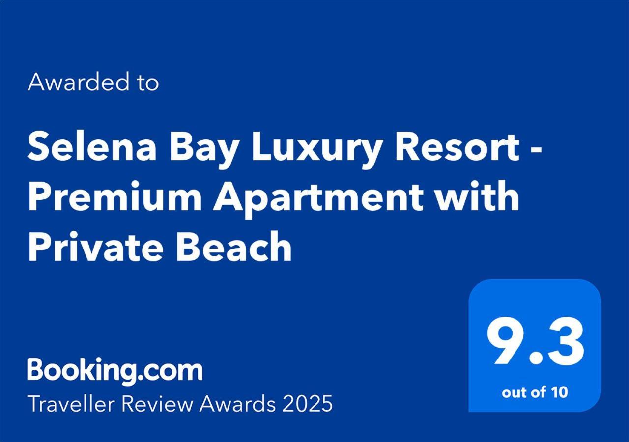 Selena Bay Luxury - Premium With Private Apartament