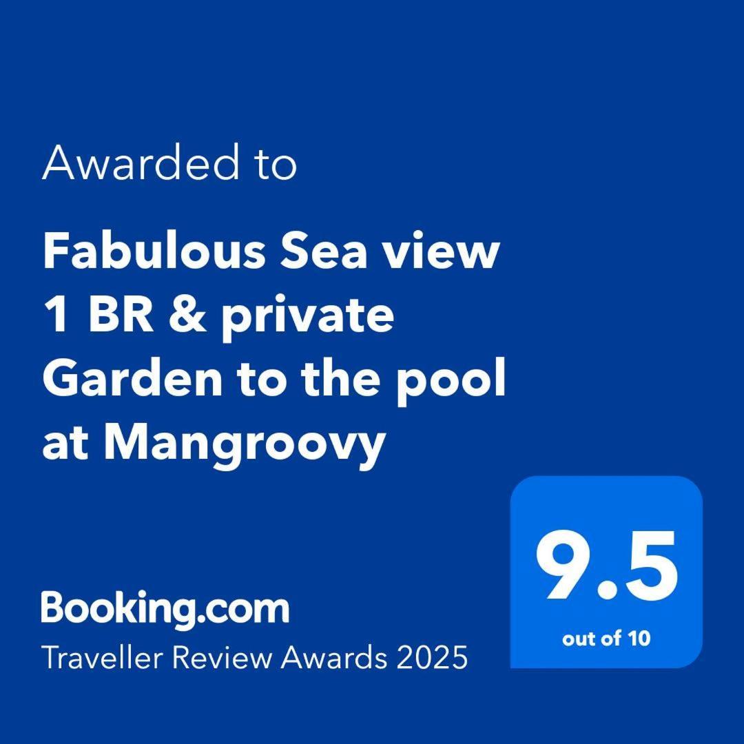 Fabulous Sea View 1 Bedroom & Private Garden To The Pool At Mangroovy Apartament